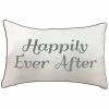 Edie Home Celebrations Embroidered "Happily Ever After" Decorative Pillow